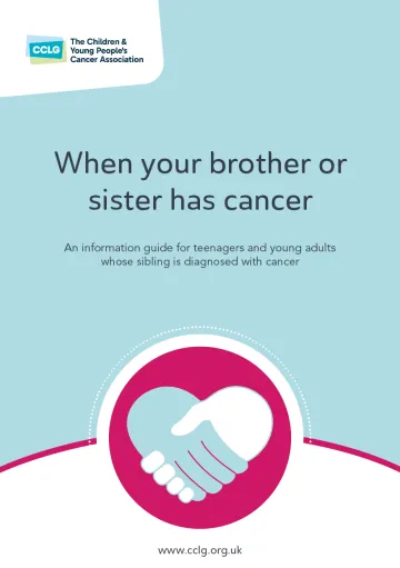 Front cover for booklet - when your brother or sister has cancer